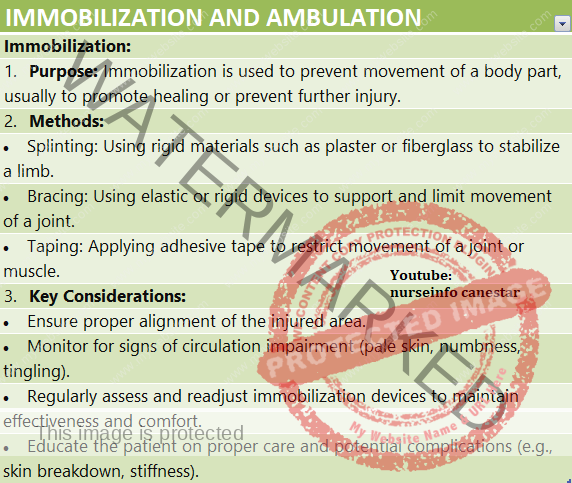 Immobilization and Ambulation