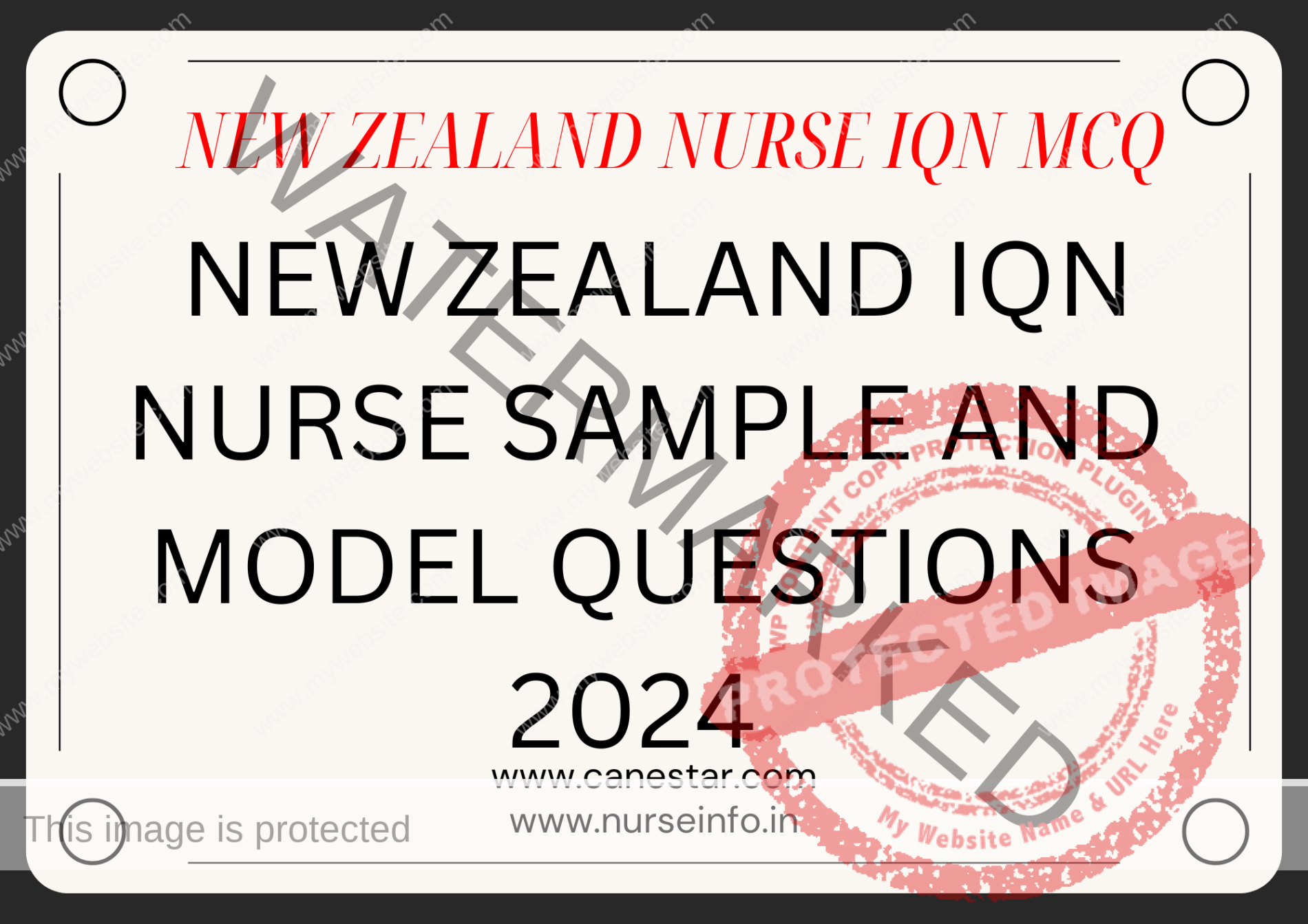 NEW ZEALAND NURSE IQN MCQ SAMPLE AND MODEL QUESTIONS