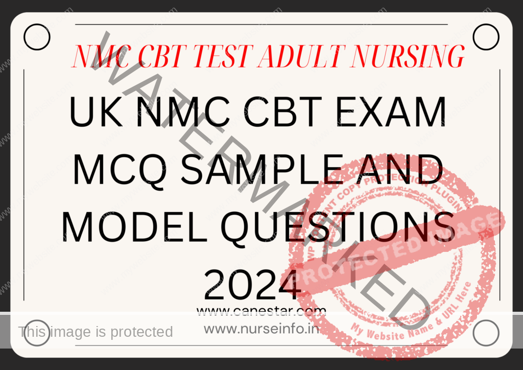 NMC UK ADULT NURSING MCQ QUESTIONS NMC CBT ADULT NURSING 

