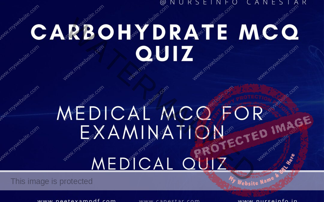 Carbohydrates MCQ QUIZ