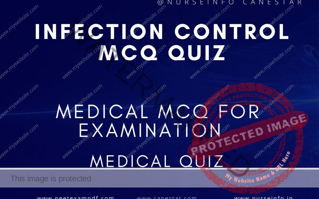 INFECTION PREVENTION AND CONTROL MCQ QUIZ