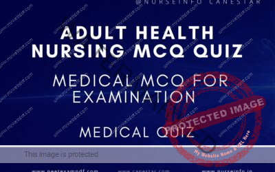ADULT HEALTH NURSING MCQ QUIZ
