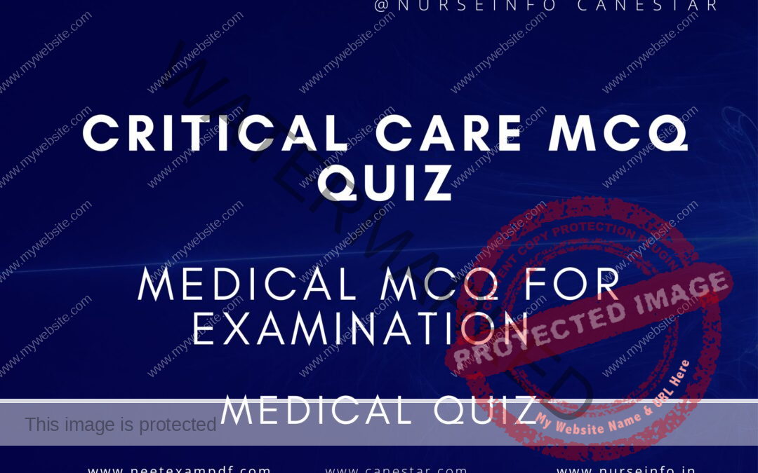 CRITICAL CARE MCQ QUIZ