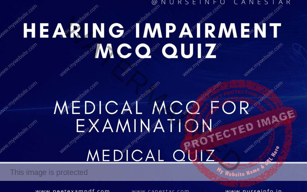 HEARING IMPAIRMENT MCQ QUIZ