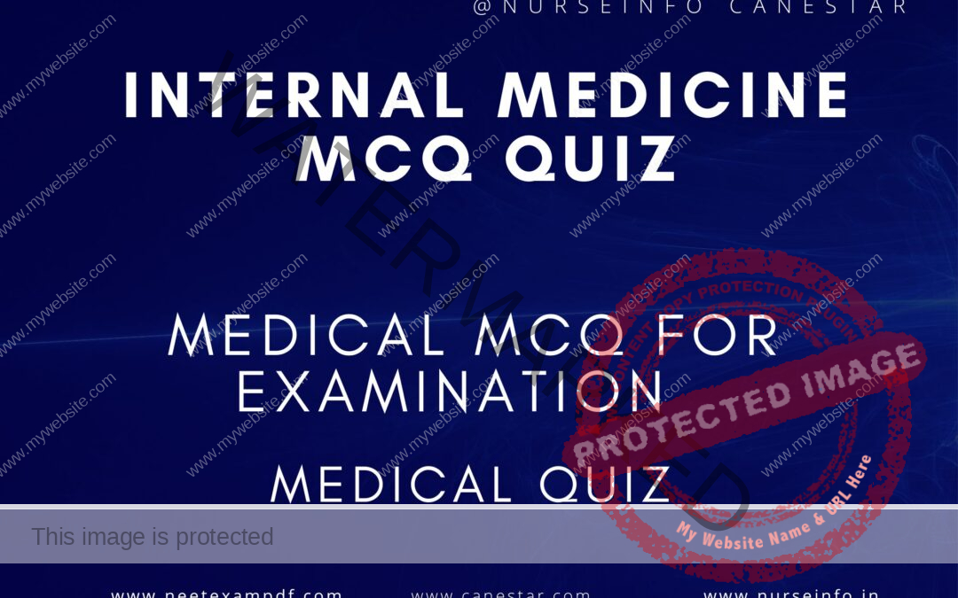 INTERNAL MEDICINE MCQ QUIZ