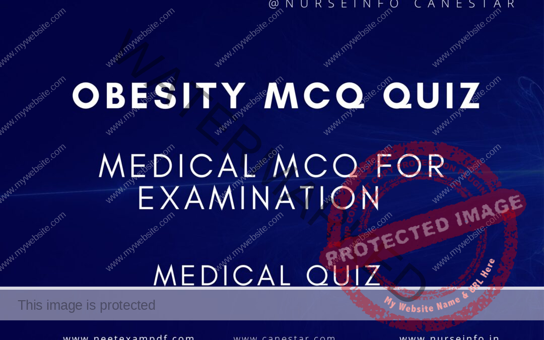 OBESITY MCQ QUIZ