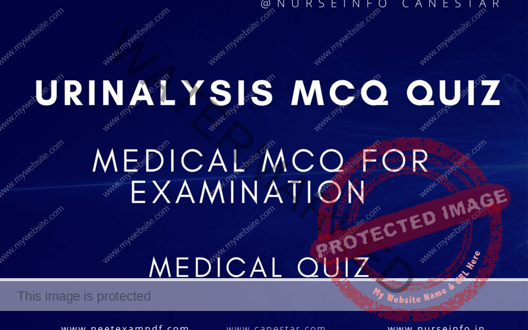 URINALYSIS MCQ QUIZ