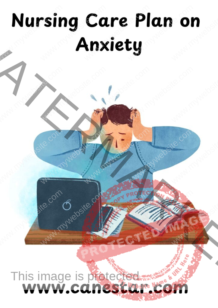 NURSING CARE PLAN FOR ANXIETY