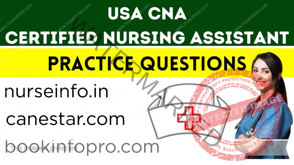 CNA PRACTICE QUESTION